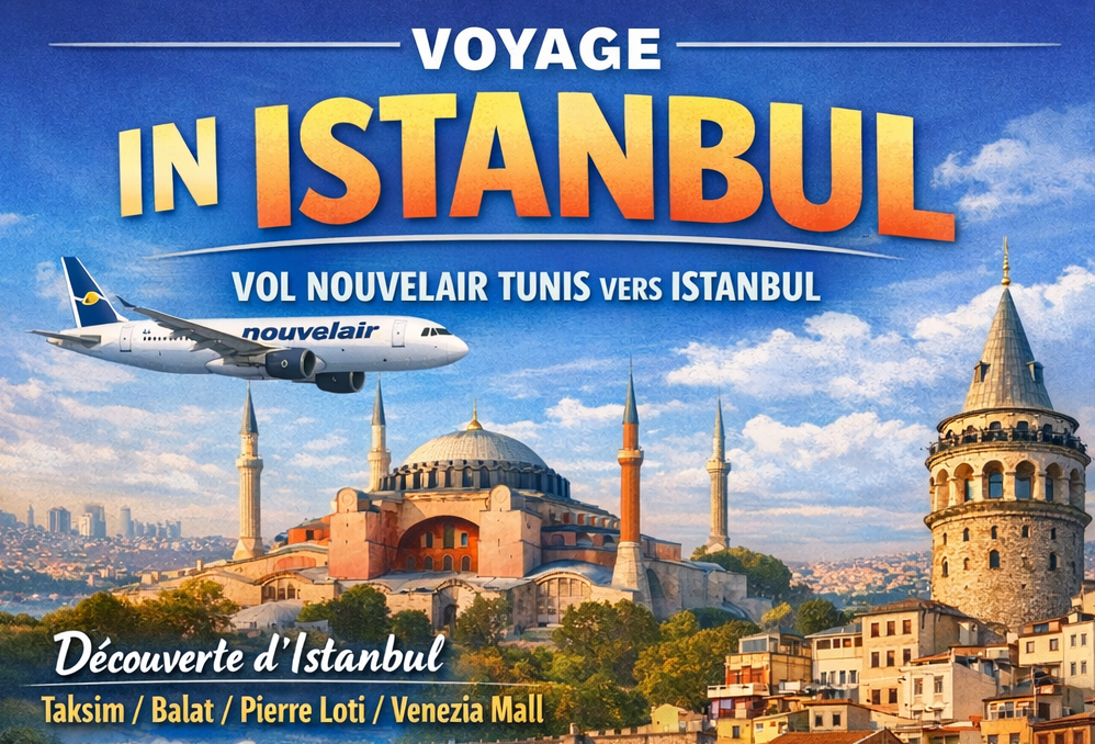 VOYAGE IN ISTANBUL ETE 2026